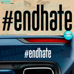#End Hate - Vinyl Decal - Vinyl Sticker - Vinyl Graphic 