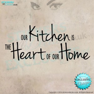 Our Kitchen Is The Heart Of Our Home - Vinyl Wall Art  - Kitchen Wall Decal - Wall Decor